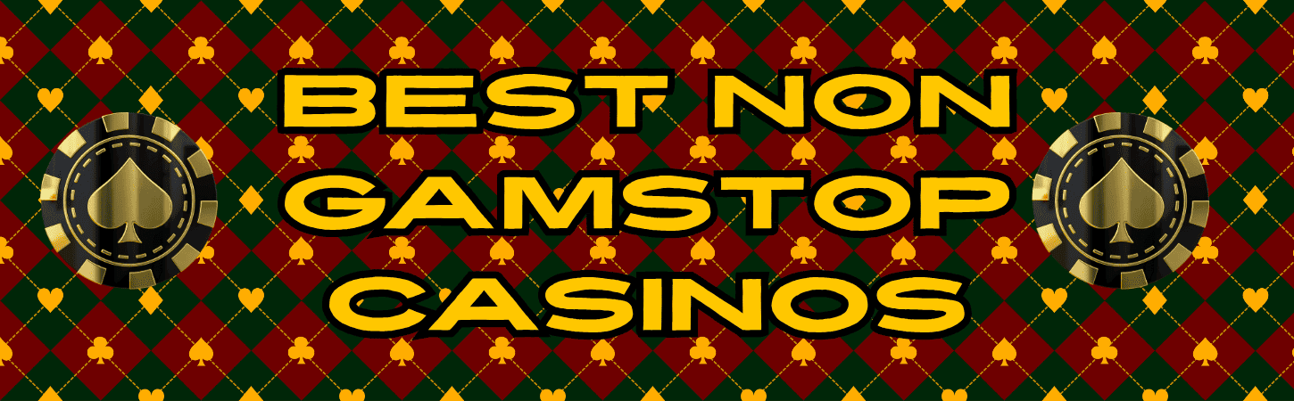 Non GamStop Casinos in the UK A Comprehensive Guide -1600094326
